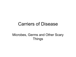 Carriers of Disease