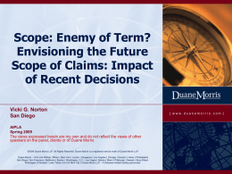 Scope: Enemy of Term? Recent Decisions Impacting Scope