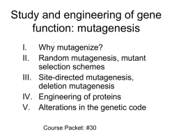 Study and engineering of gene function: mutagenesis