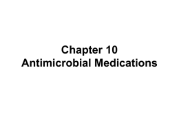 Chapter 21 Antimicrobial Medications