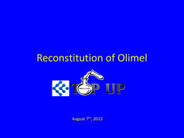 Reconstitution of Olimel_Aug 7th 2013