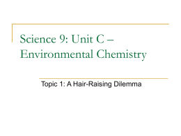 Science 9: Unit C – Environmental Chemistry