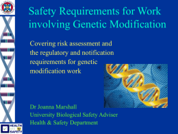 Safety Requirements for Work involving Genetic Modification