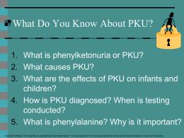 What Do You Know About PKU?