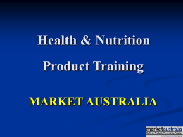 Health & Nutrition Product Training MARKET AUSTRALIA This slide