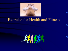 Exercise for Health and Fitness