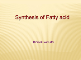 Lecture 9 Fatty Acid Synthesis