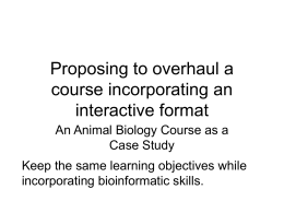 Proposing to overhaul a course incorporating an interactive format