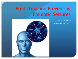 Predicting and Preventing Epileptic Seizures
