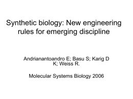 Synthetic biology: New engineering rules for emerging discipline