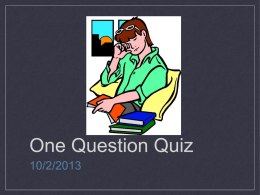 One Question Quiz 10/2/2013 Question 1 What are valence