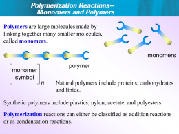 Polymerization Reactions - SCH4U1-CCVI