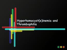 Hyperhomocystinaemia