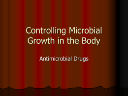 Controlling Microbial Growth in the Body
