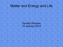 Matter and energy and life