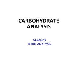 TOPIC 6: CARBOHYDRATE ANALYSIS