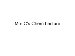 Mrs C`s Chem Lecture
