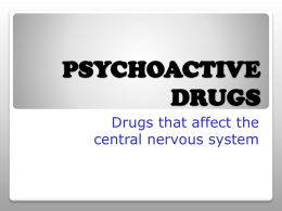 psychoactive drugs - Mahtomedi High School