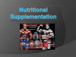 Nutritional Supplementation