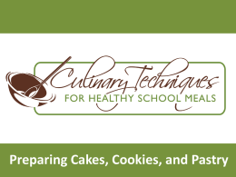 Culinary Techniques for Healthy School Meals: Preparing Cakes