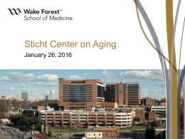 The Sticht Center on - Wake Forest Clinical and Translational