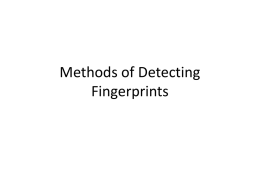 Methods of Detecting Fingerprintsx