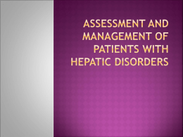 Assessment and Management of Patients With Hepatic Disorders File