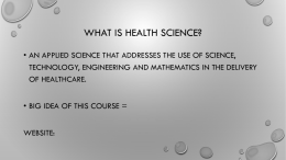 What is Health SCIENCE?
