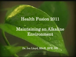 Maintaining an Alkaline Environment