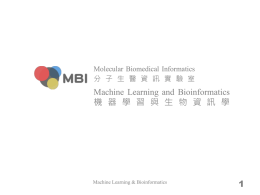 slide - Molecular Biomedical Informatics / 分子生醫資訊實驗室