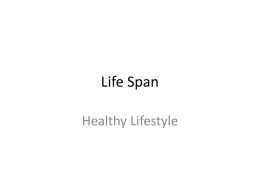 Life Span - Porterville College Home