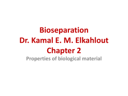 Bioseparation Dr. Kamal E. M. Elkahlout Chapter 2