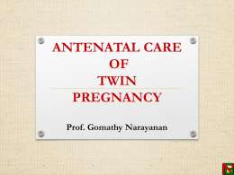 antenatal care of twin pregnancy