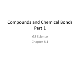 Compounds and Chemical Bonds Part 1