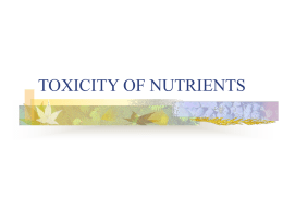 TOXICITY OF NUTRIENTS