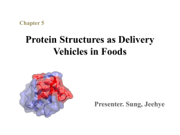 Protein Structures as Delivery Vehicles in Foods