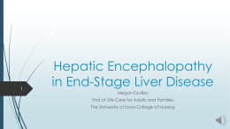 Hepatic Encephalopathy in End-Stage Liver Disease