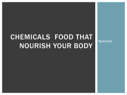 Chemicals food that nourish your body