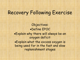 Recovery Following Exercise