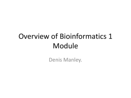 Introduction to Bioinformatics 1