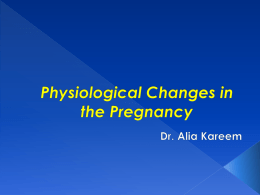 Physiological Changes in the Pregnancy