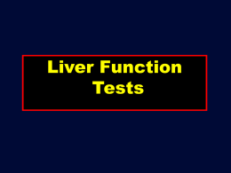 04. Liver Function Tests slides 2009