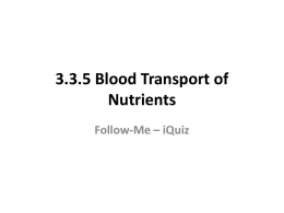 3.3.5 Blood Transport of Nutrients Follow-Me – iQuiz