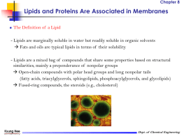 Lipids and Proteins Are Associated in Membranes Chapter 8