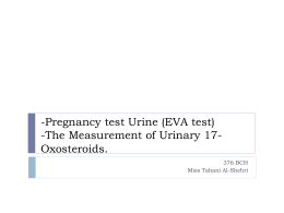 -Pregnancy test Urine (EVA test) -The Measurement of Urinary 17