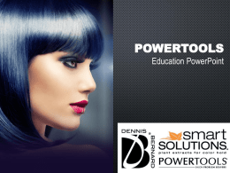 Education Powerpoint - Dennis Bernard Professional Hair Care