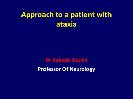Approach to a patient with ataxia