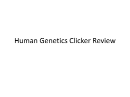 Human Genetics Review