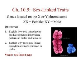 Ch. 10.5: Sex-Linked Traits