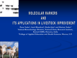 MOLECULAR MARKERS AND ITS APPLICATIONS IN LIVESTOCK